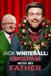 Watch Free Jack Whitehall: Christmas with my Father Full Movies Bflix