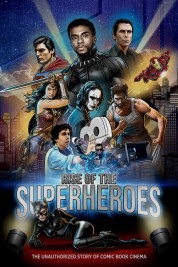 Watch Free Rise of the Superheroes Full Movies Bflix