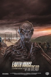 Watch Free Earth Virus of the Dead Full Movies Bflix