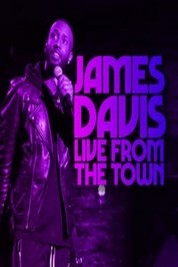 Watch Free James Davis: Live from the Town Full Movies Bflix