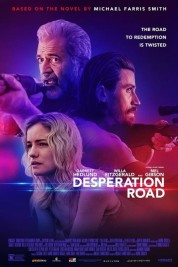 Watch Free Desperation Road Full Movies Bflix