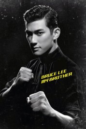 Watch Free Bruce Lee, My Brother Full Movies Bflix