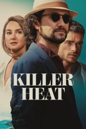 Watch Free Killer Heat Full Movies Bflix