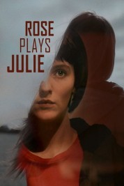 Watch Free Rose Plays Julie Full Movies Bflix