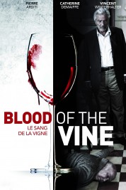 Blood of the Vine 2011