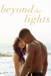 Watch Free Beyond the Lights Full Movies Bflix