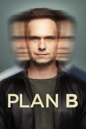 Watch Free Plan B Full Movies Bflix