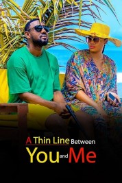 Watch Free A Thin Line Between You and Me Full Movies Bflix