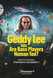 Watch Free Geddy Lee Asks: Are Bass Players Human Too? Full Movies Bflix