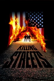 Watch free Killing Streets HD online