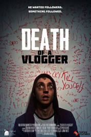 Watch Free Death of a Vlogger Full Movies Bflix