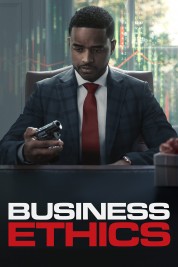 Watch Free Business Ethics Full Movies Bflix