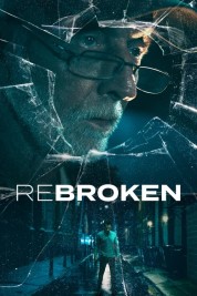 Watch Free ReBroken Full Movies Bflix