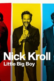 Watch Free Nick Kroll: Little Big Boy Full Movies Bflix