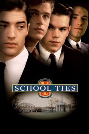 Watch Free School Ties Full Movies Bflix