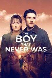 Watch Free The Boy That Never Was Full Movies Bflix