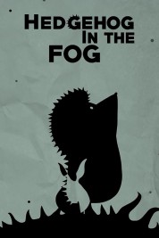 Watch Free Hedgehog in the Fog Full Movies Bflix