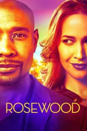 Watch Free Rosewood Full Movies Bflix