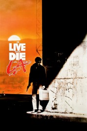 Watch Free To Live and Die in L.A. Full Movies Bflix