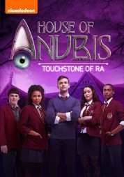 Watch Free House of Anubis: The Touchstone of Ra Full Movies Bflix