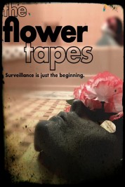 Watch Free The Flower Tapes Full Movies Bflix