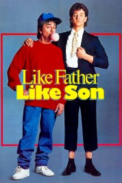 Watch Free Like Father Like Son Full Movies Bflix