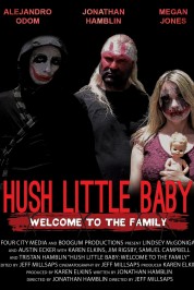 Watch Free Hush Little Baby Welcome To The Family Full Movies Bflix