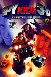 Watch Free Spy Kids 3-D: Game Over Full Movies Bflix