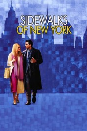 Watch Free Sidewalks of New York Full Movies Bflix