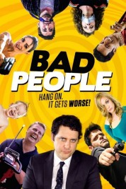 Watch Free Bad People Full Movies Bflix