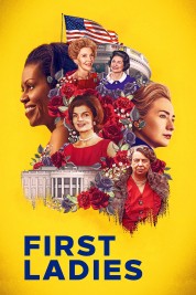 Watch Free First Ladies Full Movies Bflix