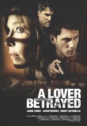 Watch Free A Lover Betrayed Full Movies Bflix