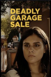 Watch Free Deadly Garage Sale Full Movies Bflix