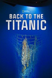 Watch Free Back To The Titanic Full Movies Bflix