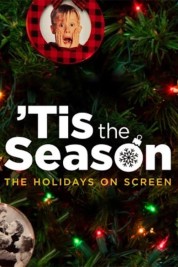 Watch Free Tis the Season: The Holidays on Screen Full Movies Bflix