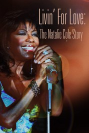 Livin' for Love: The Natalie Cole Story 2000