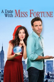 Watch Free A Date with Miss Fortune Full Movies Bflix