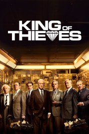 Watch Free King of Thieves Full Movies Bflix