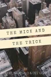 Watch Free The Mick and the Trick Full Movies Bflix