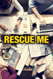 Watch Free Rescue Me Full Movies Bflix