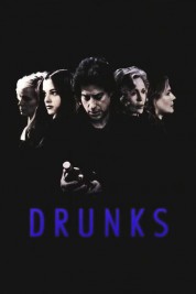 watch free Drunks hd online