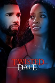 Watch Free Twisted Date Full Movies Bflix