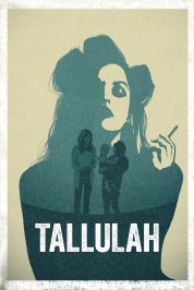 Watch Free Tallulah Full Movies Bflix