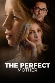 Watch Free The Perfect Mother Full Movies Bflix