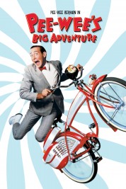 Watch Free Pee-wee's Big Adventure Full Movies Bflix