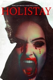 Watch Free Holistay Full Movies Bflix