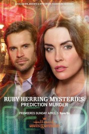 Watch Free Ruby Herring Mysteries: Prediction Murder Full Movies Bflix