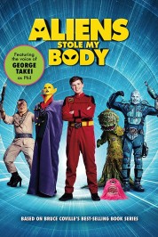 Watch Free Aliens Stole My Body Full Movies Bflix