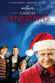 Watch Free Cancel Christmas Full Movies Bflix