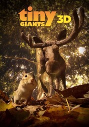 Watch Free Tiny Giants 3D Full Movies Bflix